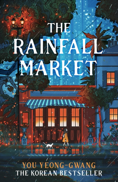 The Rainfall Market : Step into a magical world in this Korean sensation-9780241687987