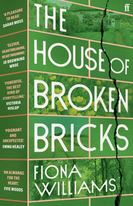 The House of Broken Bricks : 'Shocking and powerful . . . This is the best kind of story telling.' Victoria Hislop-9780571379576