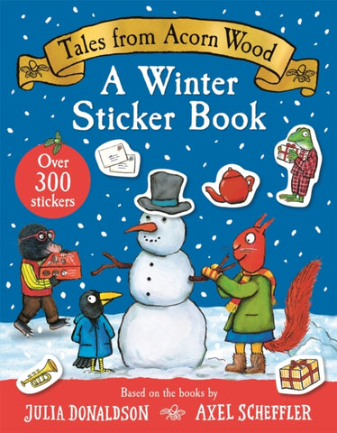 Tales From Acorn Wood: A Winter Sticker Book : over 300 easy-to-use stickers-9781035037230