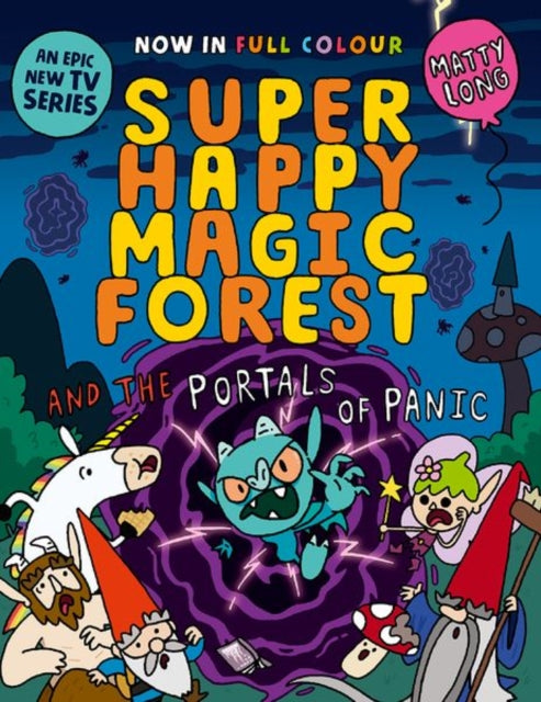 Super Happy Magic Forest and the Portals of Panic-9781382054645