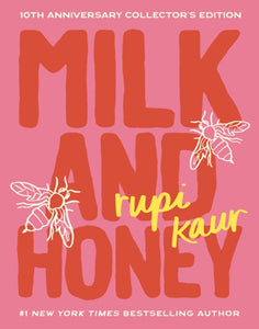 Milk and Honey 10th Anniversary Collector's Edition - PRE-ORDER FOR 10/10/24