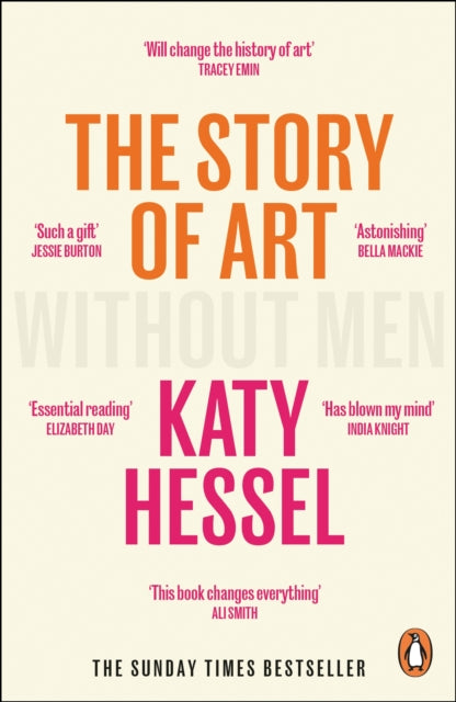 The Story of Art without Men : The instant Sunday Times bestseller-9781529156096