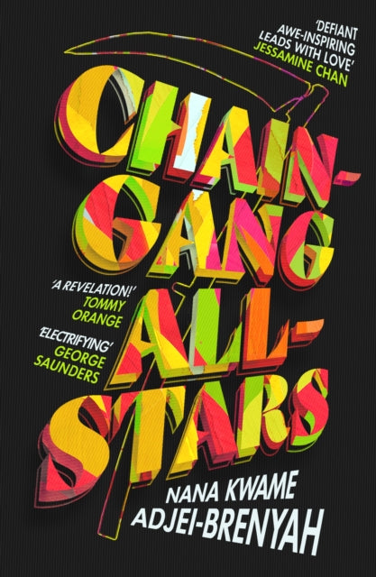 Chain-Gang All-Stars : Squid Game meets The Handmaid's Tale in THE dystopian novel of 2023-9781787303942