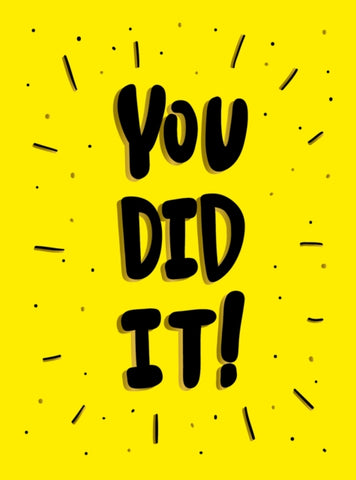 You Did It! : Winning Quotes and Affirmations for Celebration, Motivation and Congratulation-9781787835290