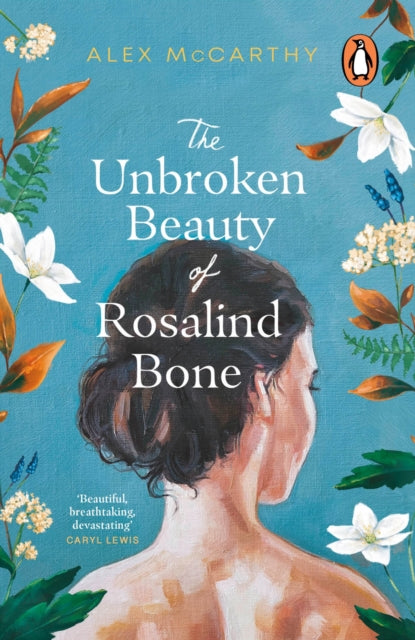 The Unbroken Beauty of Rosalind Bone-9781804991244