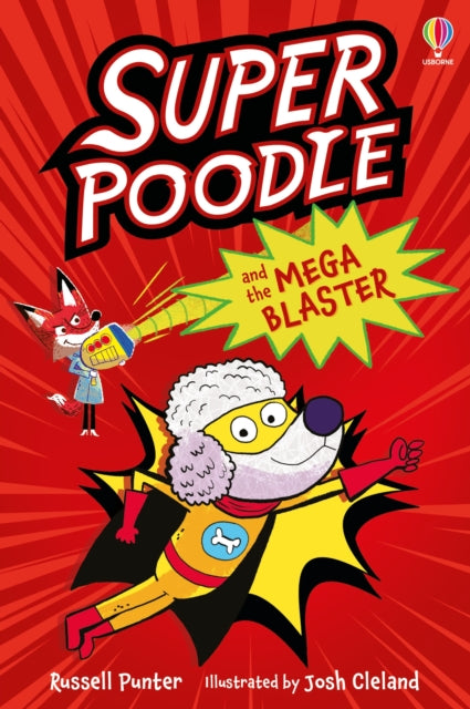 Superpoodle and the Mega Blaster-9781805073659