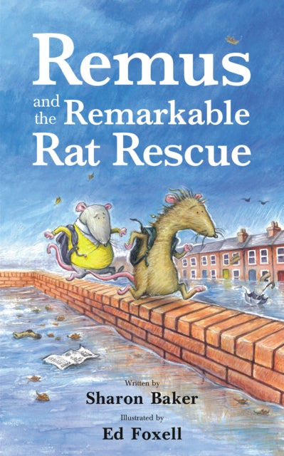 Remus and the Remarkable Rat Rescue-9781837917440
