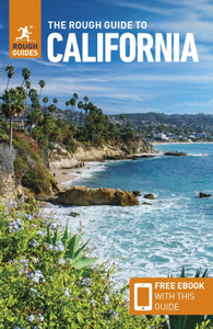 The Rough Guide to California: Travel Guide with eBook-9781839058592