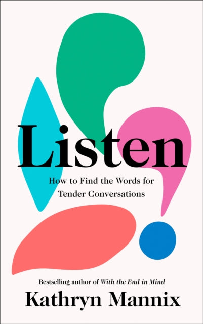 Listen : How to Find the Words for Tender Conversations-9780008435431