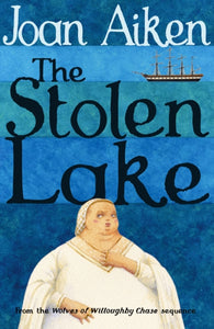 The Stolen Lake-9780099477396