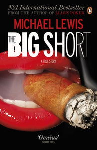 The Big Short : Inside the Doomsday Machine-9780141043531