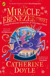 The Miracle on Ebenezer Street : The perfect family adventure for Christmas-9780241435250