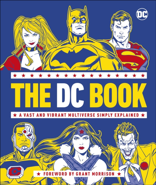 The DC Book : A Vast and Vibrant Multiverse Simply Explained-9780241506431