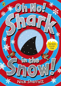 Oh No, Shark in the Snow!-9780241519110