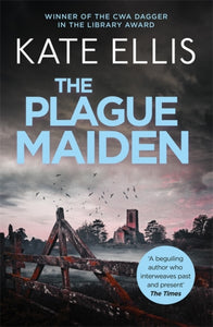 The Plague Maiden : Book 8 in the DI Wesley Peterson crime series-9780349418919