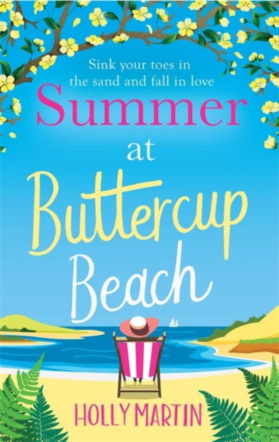 Summer at Buttercup Beach : A gorgeously uplifting and heartwarming romance-9780751573787