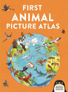 First Animal Picture Atlas-9780753444863