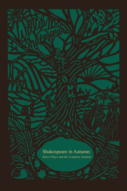 Shakespeare in Autumn (Seasons Edition -- Fall) : Select Plays and the Complete Sonnets-9780785253020