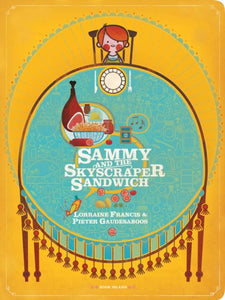 Sammy and the Skyscraper Sandwich-9780987669605