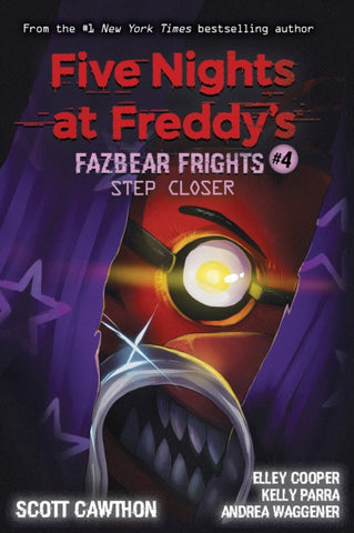 Step Closer (Five Nights at Freddy's: Fazbear Frights #4)-9781338576054