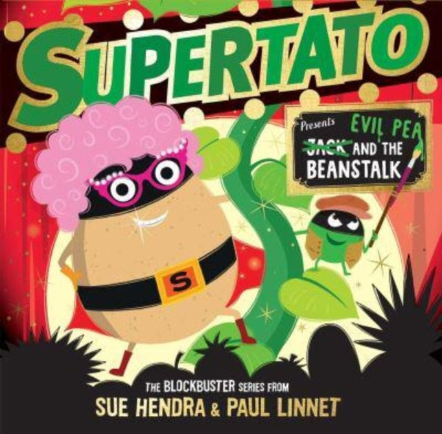 Supertato: Presents Jack and the Beanstalk : - a show-stopping gift this Christmas!-9781398511644