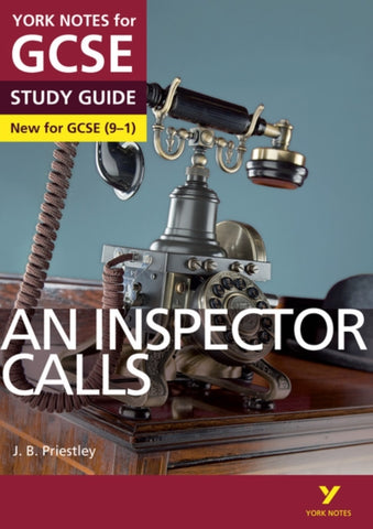 An Inspector Calls: York Notes for GCSE (9-1)-9781447982166