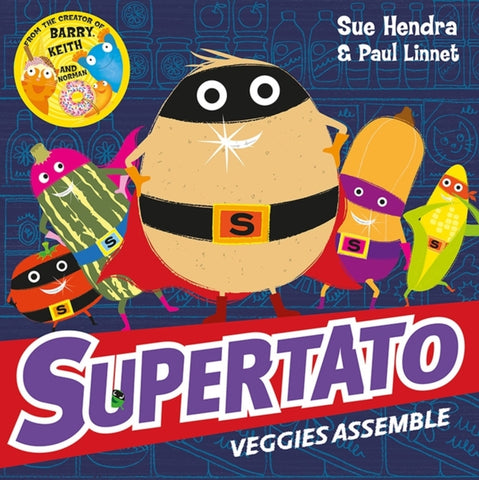 Supertato Veggies Assemble-9781471121005