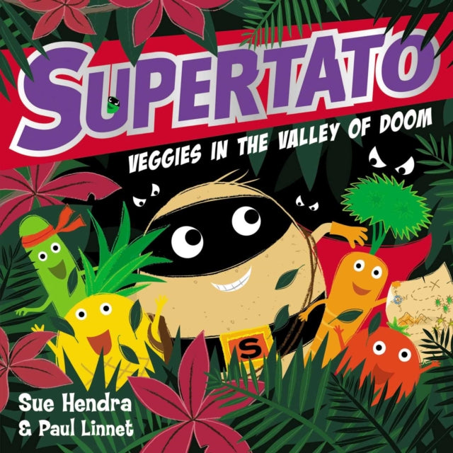 Supertato Veggies in the Valley of Doom-9781471171703