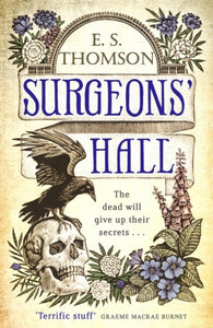 Surgeons' Hall : A dark, page-turning thriller-9781472126603