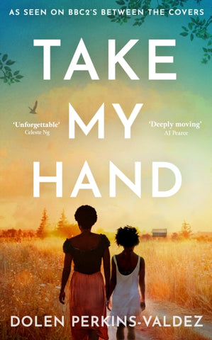 Take My Hand : The inspiring and unforgettable BBC Between the Covers Book Club pick-9781474622691