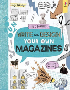 Write and Design Your Own Magazines-9781474950862