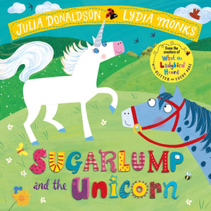 Sugarlump and the Unicorn-9781509862665