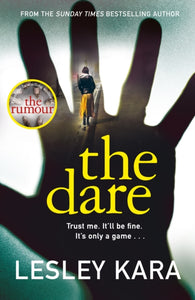The Dare : From the bestselling author of The Rumour-9781787633247