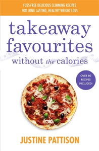 Takeaway Favourites Without the Calories-9781841884462