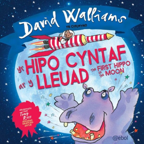 Yr Hipo Cyntaf Ar y Lleuad / The First Hippo on the Moon-9781910574119