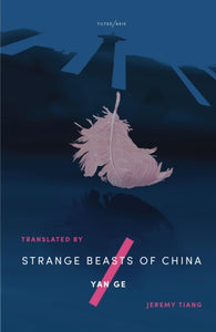 Strange Beasts of China-9781911284444