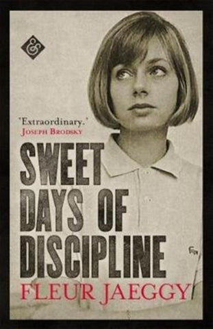 Sweet Days of Discipline-9781911508182