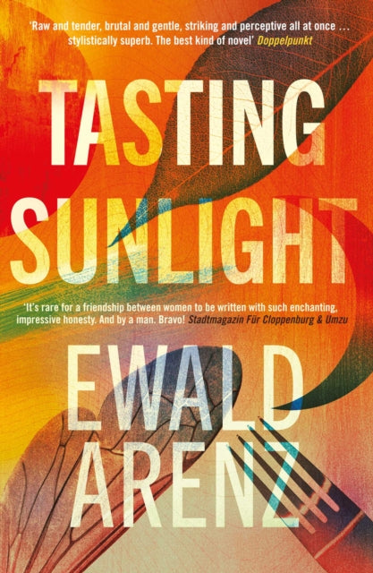 Tasting Sunlight : The breakout bestseller that everyone is talking about-9781914585142